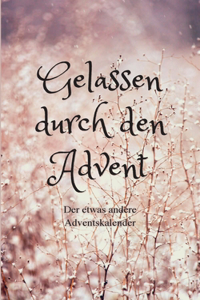 Gelassen durch den Advent