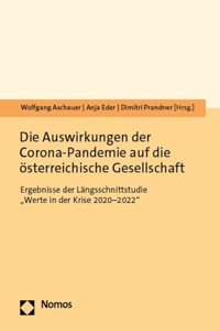 Die Auswirkungen Der Corona-Pandemie Auf Die Osterreichische Gesellschaft