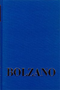 Bernard Bolzano Gesamtausgabe, Ueber Die Perfectibilitat Des Katholicismus I