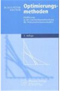 Optimierungsmethoden: Einfahrung in Die Unternehmensforschung Fur Wirtschaftswissenschaftler (2. Aufl.)