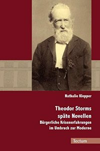 Theodor Storms Spate Novellen
