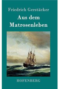 Aus dem Matrosenleben