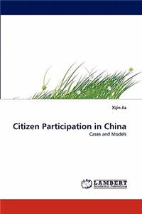 Citizen Participation in China