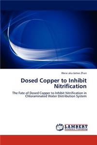 Dosed Copper to Inhibit Nitrification