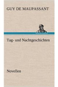 Tag- Und Nachtgeschichten