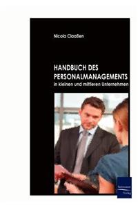 Handbuch des Personalmanagements in kleinen und mittleren Unternehmen