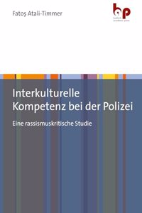 Interkulturelle Kompetenz bei der Polizei