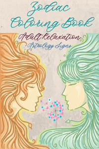 Zodiac Coloring Book For Adults