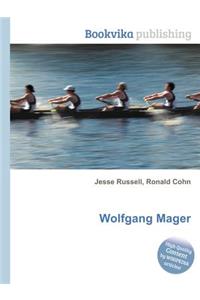 Wolfgang Mager