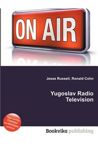 Yugoslav Radio Television