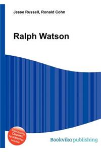 Ralph Watson