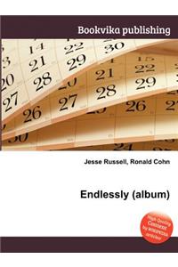 Endlessly (Album)