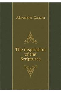 The Inspiration of the Scriptures