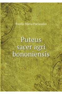 Puteus Sacer Agri Bononiensis