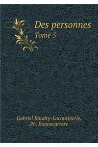 Des Personnes Tome 5