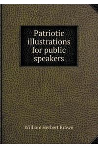 Patriotic Illustrations for Public Speakers