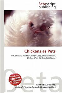 Chickens as Pets