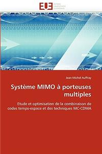Syst�me Mimo � Porteuses Multiples