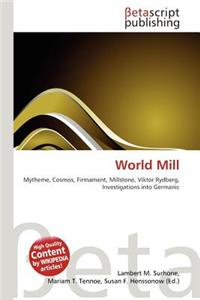 World Mill