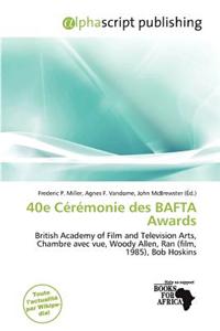 40e C R Monie Des Bafta Awards