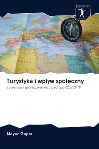 Turystyka i wplyw spoleczny