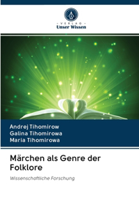 Märchen als Genre der Folklore