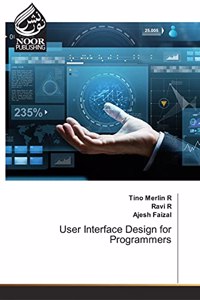 User Interface Design for Programmers