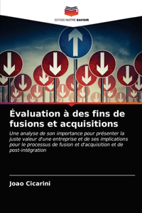 Évaluation à des fins de fusions et acquisitions