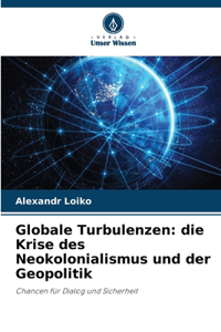 Globale Turbulenzen