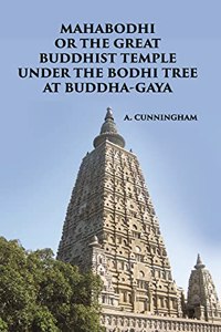 MAHABODHI OR THE GREAT BUDDHIST TEMPLE UNDER THE BODHI TREE AT BUDDHA-GAYA