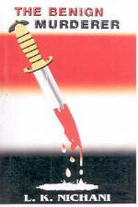 The Benign Murderer