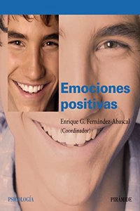 Emociones positivas/ Positive emotions (Psicologia)