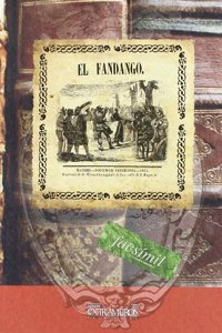 El fandango (Libros raros y curiosos) (Spanish Edition)