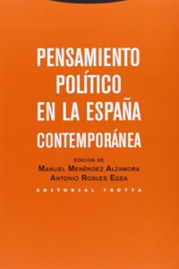 Pensamiento politico en la Espana contemporanea