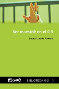 Ser maestr@ en el 0-3