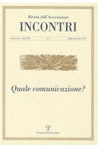 Incontri - Anno III, N. 6, Luglio-Dicembre 2011