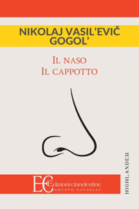 Il Naso, Il Cappotto