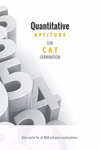 Quantitative Aptitude For Cat Examinatio...