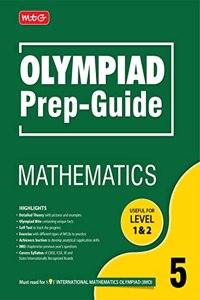 MTG Olympiad Prep-Guide Mathematics Class 5 - Detailed Theory, Self Test with IMO Chapterwise Previous Year Question Paper For SOF 2023-24 Exam MTG Editorial Board