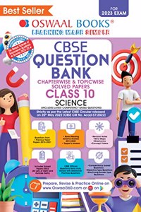 Oswaal CBSE Chapterwise & Topicwise Question Bank Class 10 Science Book (For 2022-23 Exam)