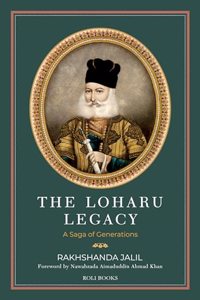 The Loharu Legacy: A Saga of Generations
