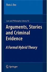 Arguments, Stories and Criminal Evidence