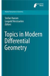 Topics in Modern Differential Geometry