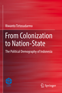 From Colonization to Nation-State