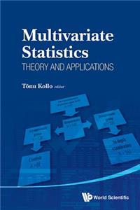 Multivariate Statistics: Theory and Applications - Proceedings of the IX Tartu Conference on Multivariate Statistics and XX International Workshop on Matrices and Statistics