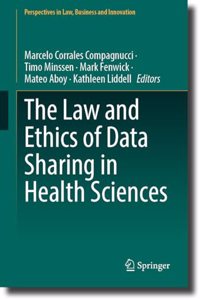 The Law and Ethics of Data Sharing in Health Sciences