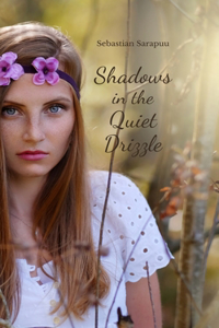 Shadows in the Quiet Drizzle