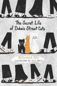 Secret Life of Dubai's Street Cats