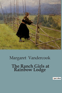 Ranch Girls at Rainbow Lodge