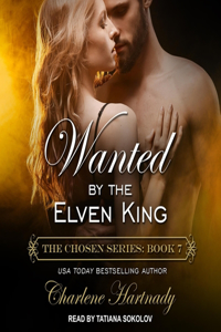 Wanted by the Elven King